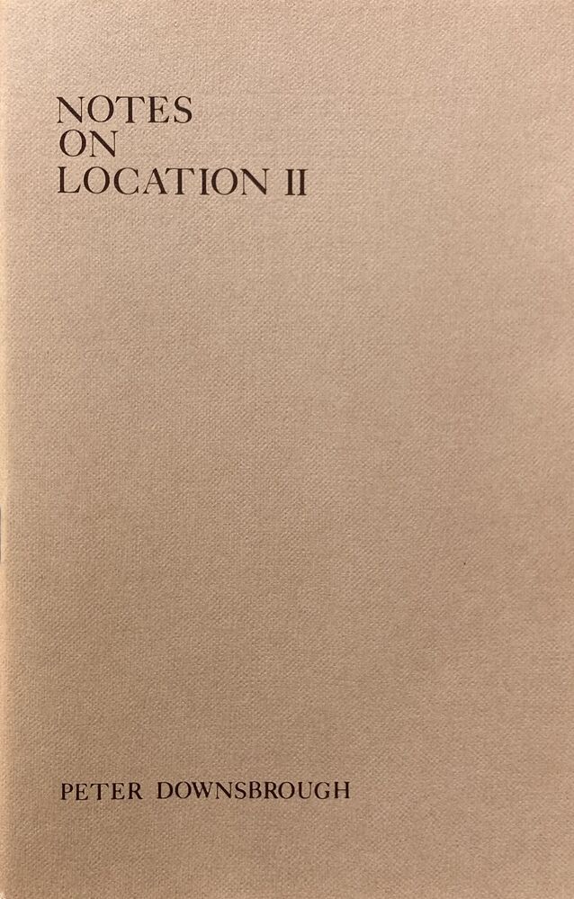 Notes on Location II