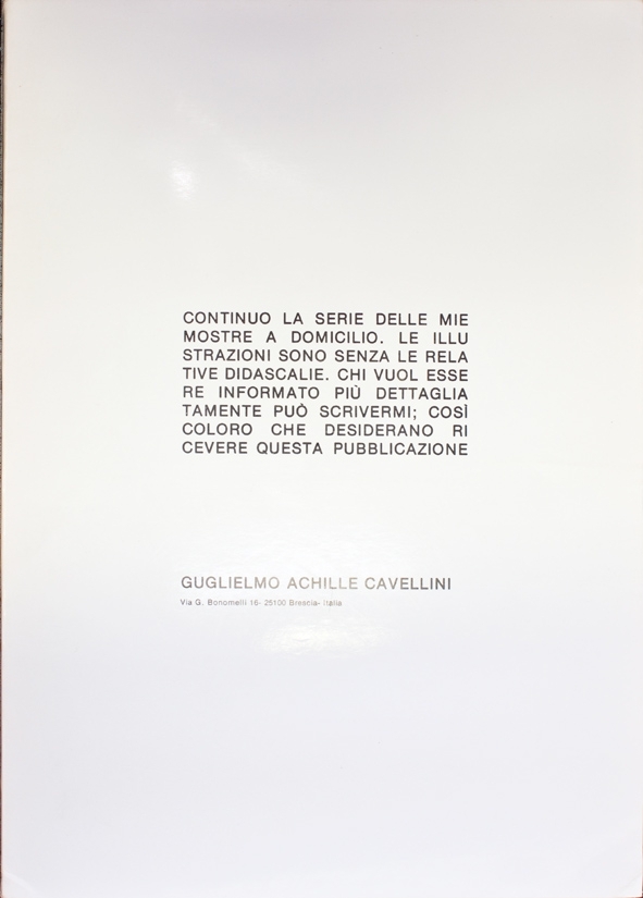 Continuo la serie della mie mostre a domicilio. Le illustrazioni sono senza le relative didascalie. Chi vuol essere informato piú dettaglia tamente può scrivermi; cosí coloro che desiderano ricevere questa pubblicazione