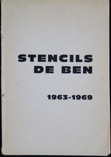 Stencils de Ben 1963-1969