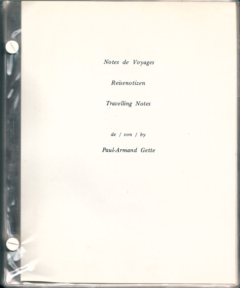 Notes de Voyages Reisenotizen travelling notes
