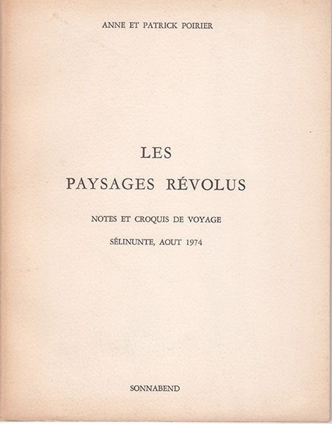 Les Paysages Révolus (notes et croquis de voyage sélinunte, aout 1974)