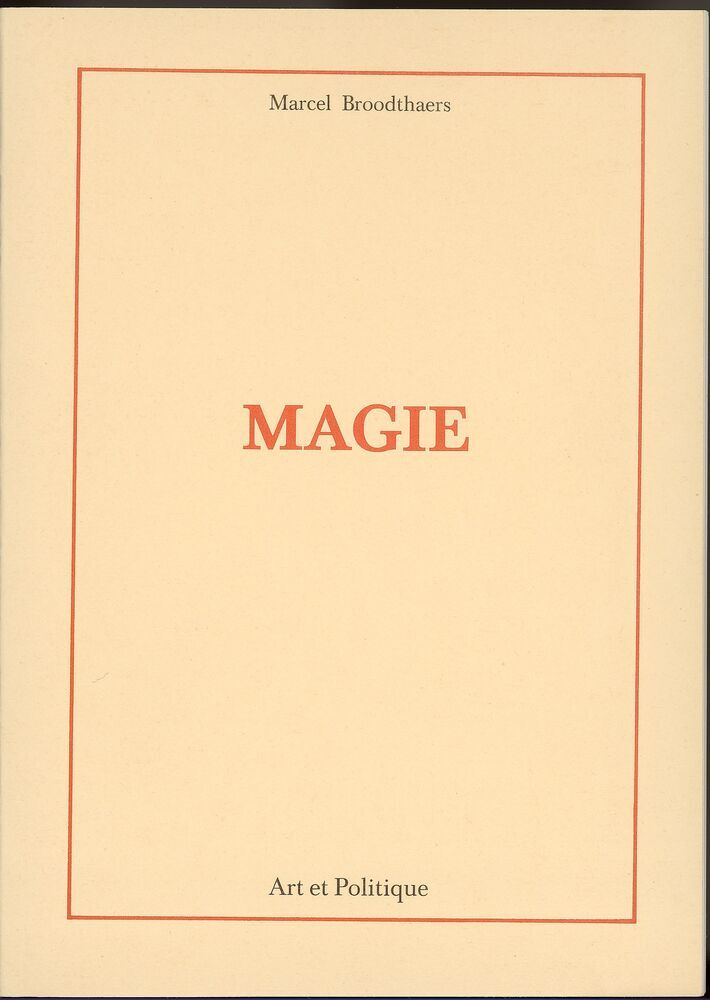 Magie, Art et Politique