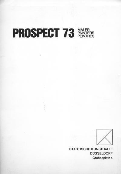 Prospect 73 – Maler, Painters, Peintre