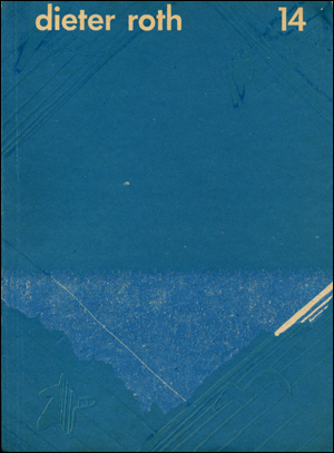 Gesammelte Werke, Band 14 (Die blaue Flut (Reproduktionen der 1. Aufgabe ed. Hansjörg Mayer, Stuttgart 1967, und der 3 Originalmanuskripte Markgroningen Providence Reykjavik 1966-1967)