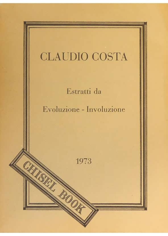 Estratti da Evoluzione - Involuzione ("Chisel Books"  Vol.1)