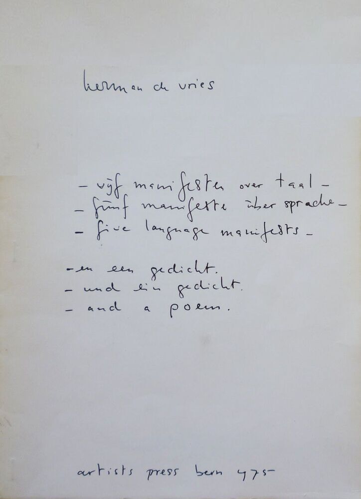 vijf manifesten over taal - / fünf manifeste über sprache – / five language manifests – / – en een gedicht. / und ein gedicht . / and a poem (Vorzugsausgabe)