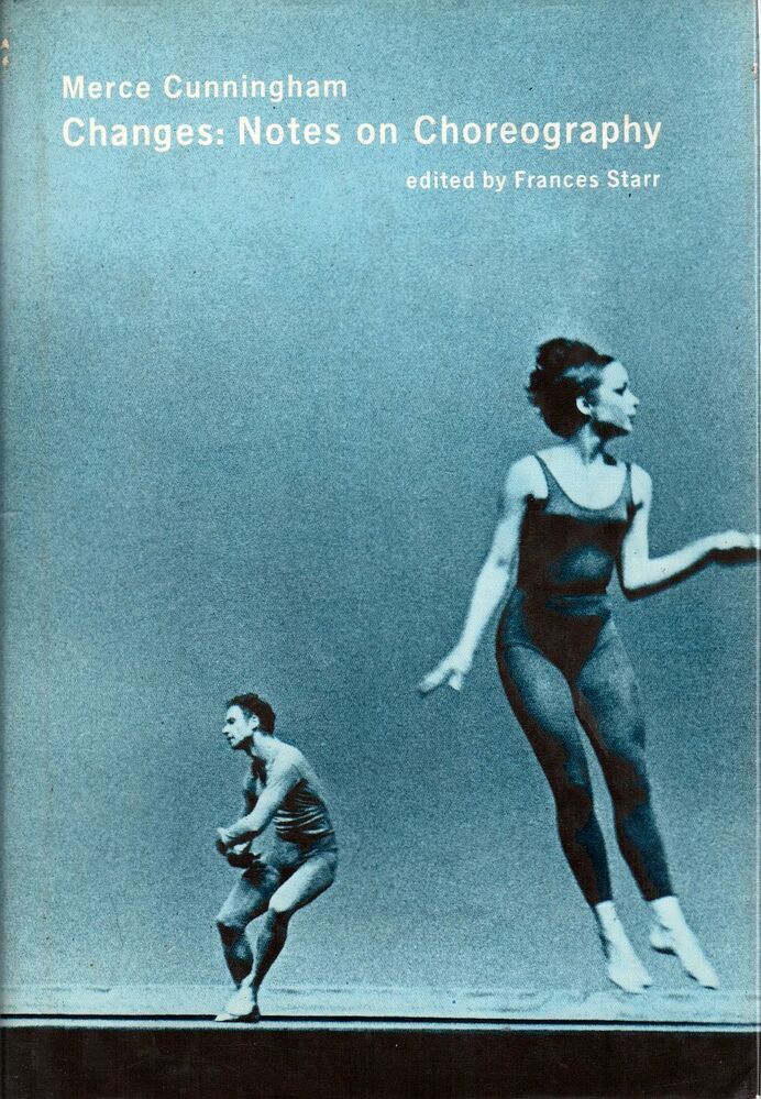 Changes: Notes on Choreography