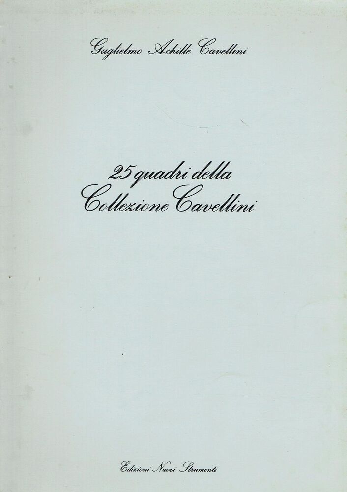 25 quadri della Collezione Cavellini IIIa- Mostra a Domicilio