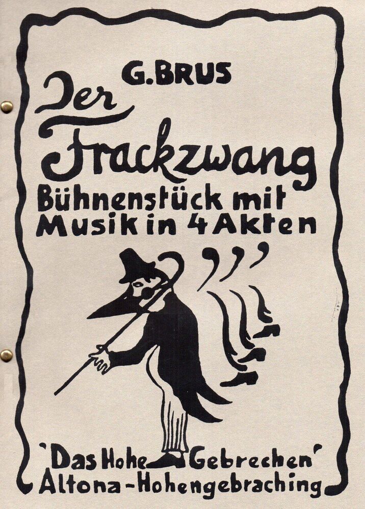 Der Frackzwang (Bühnenstück mit Musik in 4 Akten)
