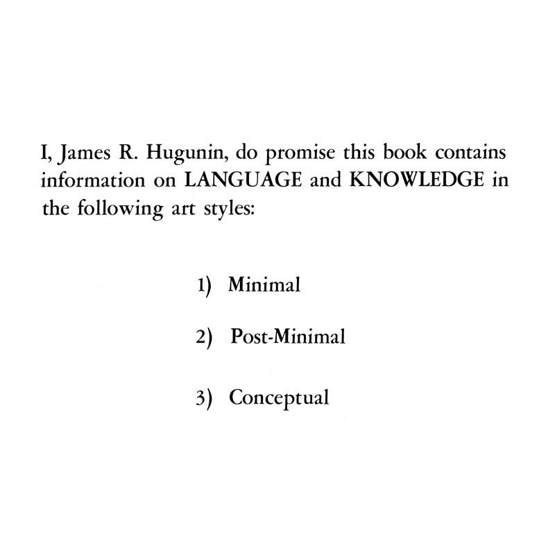 Language and Knowledge ( James R. Hugunin do promise this book contains information on Language and Knowledge in the following styles: 1) Minimal 2) Post-Minimal 3) Conceptual