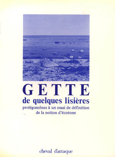 De quelques lisières prolégomènes à un essai de définition de la notion d'ecotone