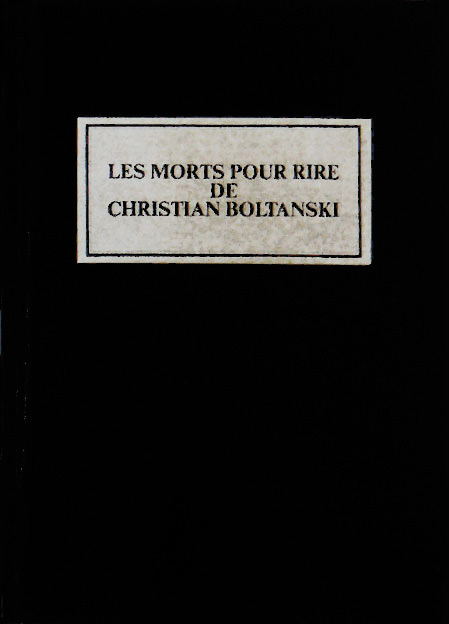 Les morts pour rire de Christian Boltanski
