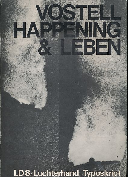 Happening und Leben