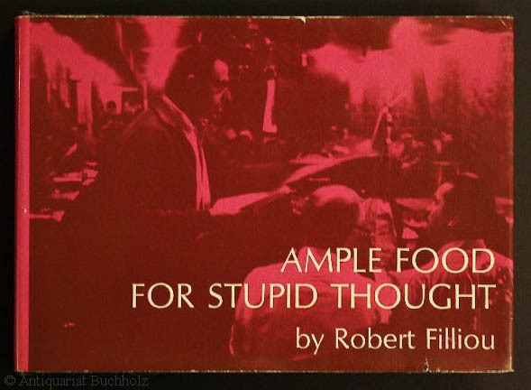 Ample food for stupid thought