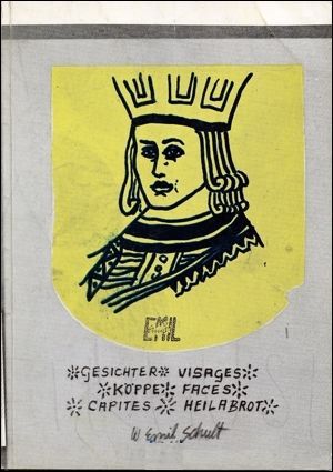 Gesichter-visages-köppe-faces-capites-heilabrot