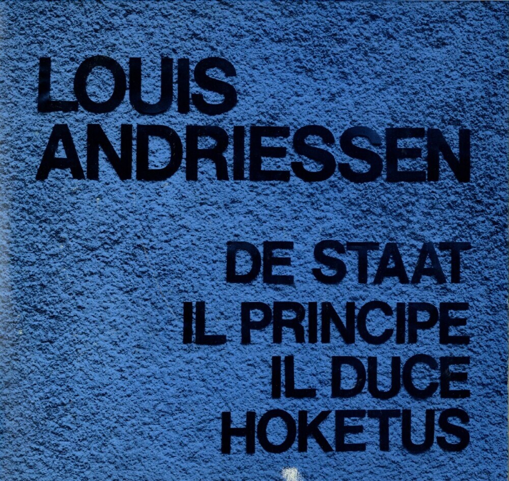 De Staat - Il Principe - Il Duce - Hoketus