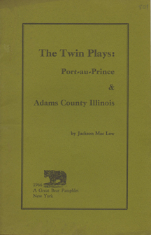 The Twin Plays: Port- au- Princ, Adams County Illinois