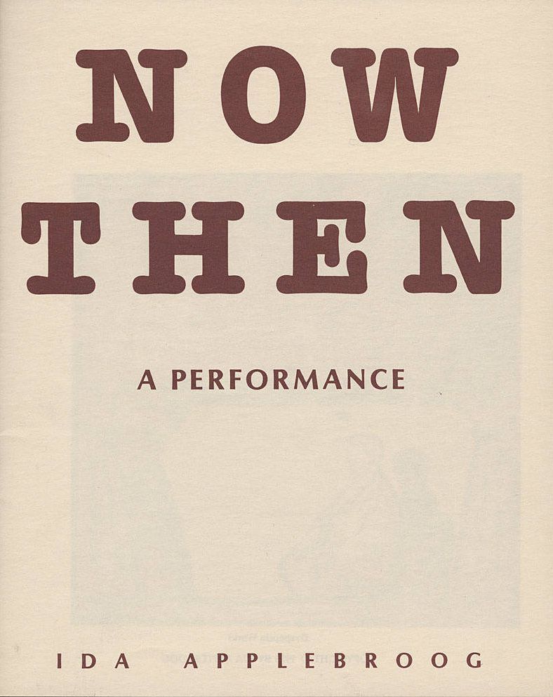 Now Then. A performance (Vol. 4)