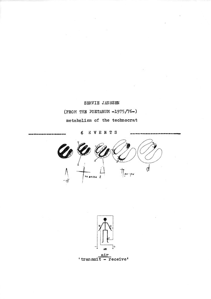 Metabolism of the technocrat- 6 events (from the poetarum, 1975-1976)