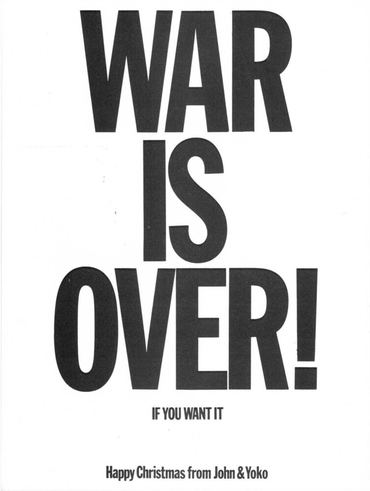 War Is Over! - If You Want It - Happy Christmas from John & Yoko