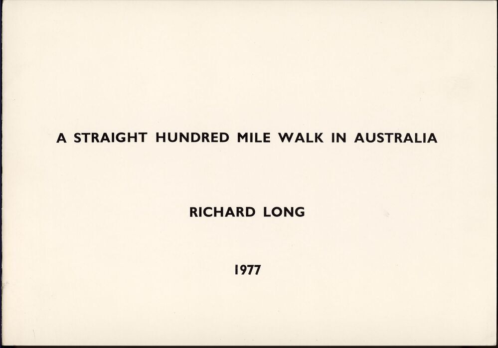 A Straight Hundred Mile Walk in Australia