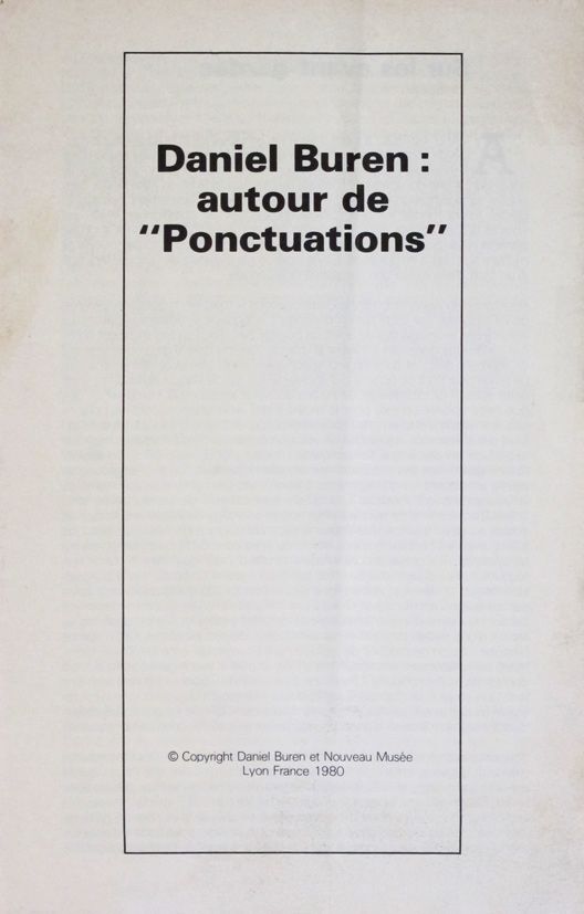Daniel Buren: autour de "Ponctuations"