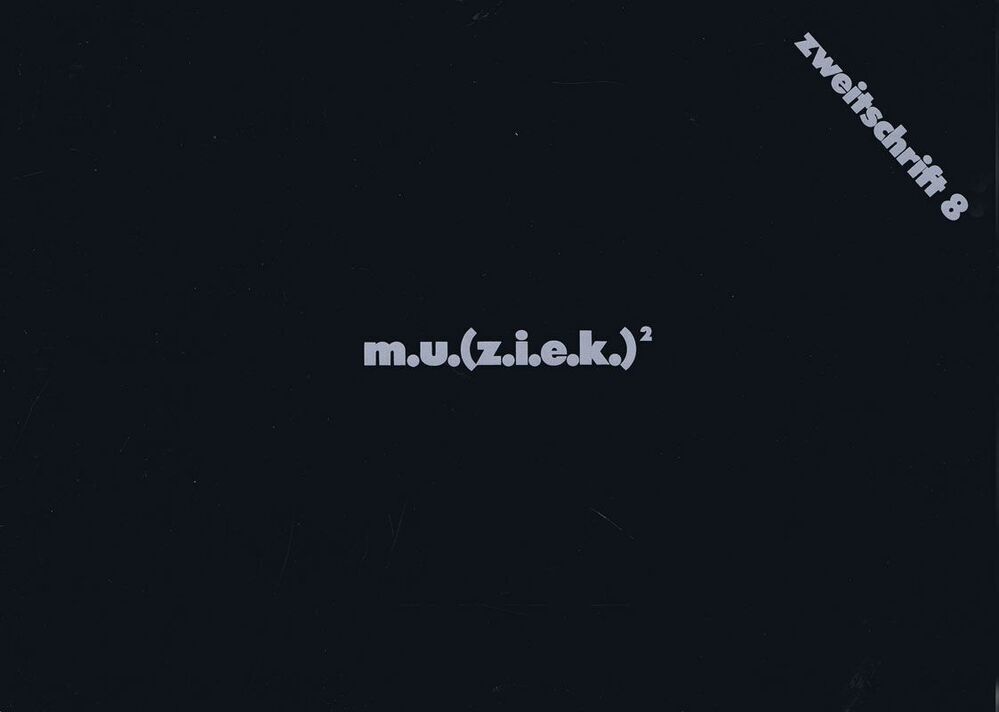 m.u.(z.i.e.k.)2. Zweitschrift 8