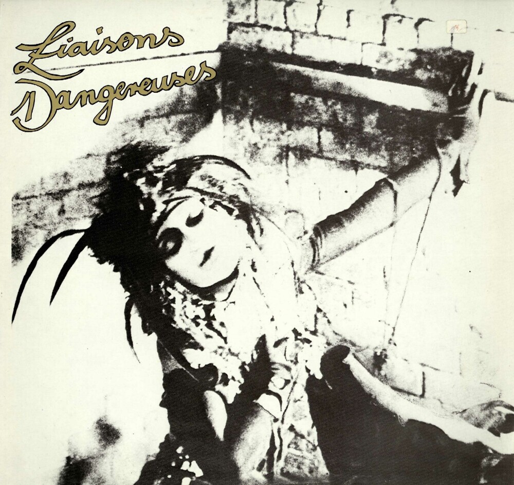 Liaisons Dangereuses