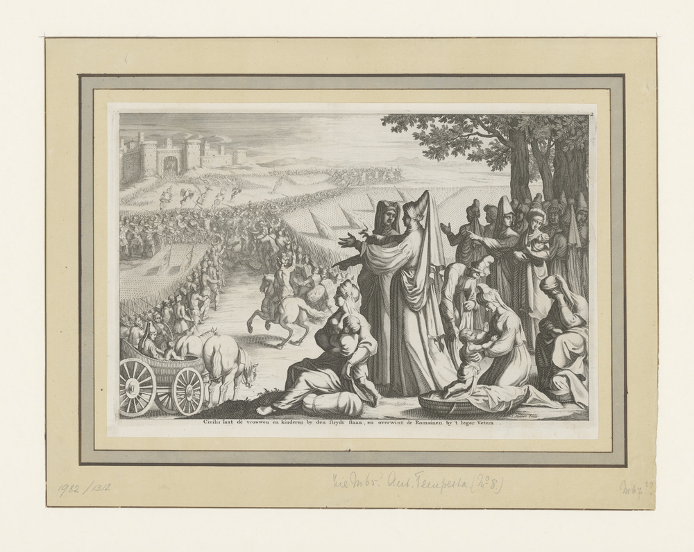 Civilis laat de vrouwen en kinderen by den strydt staan, en overwint de Romainen by 't leger Vetera (titel op object)