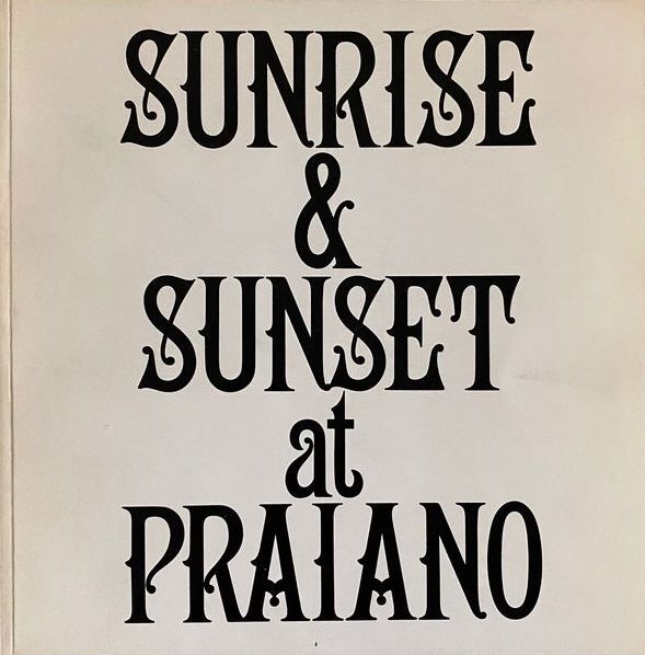 Sunrise and Sunset at Praiano