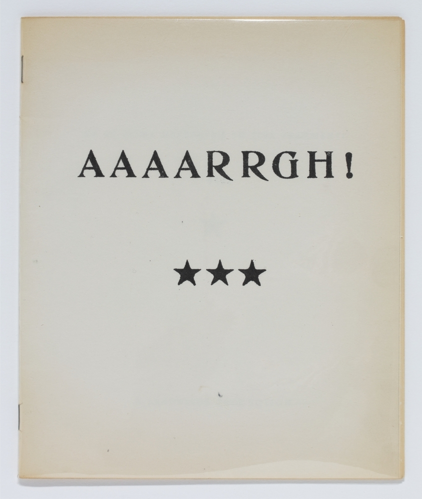 Aaaarrgh! An at home happening in five fragments (A Landslide production)