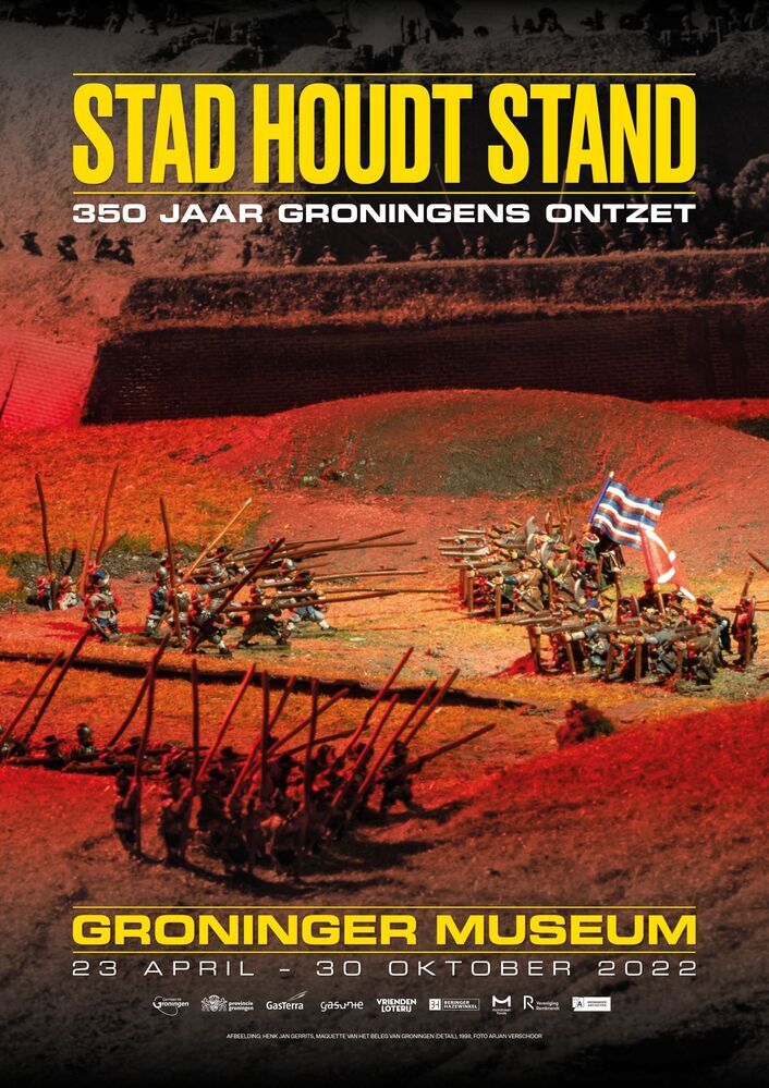 Tentoonstellingsaffiche 'Stad houdt stand. 350 jaar Groningens ontzet' Groninger Museum 23 april 2022 t/m 30 oktober 2022